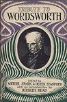 Tribute to Wordsworth;: A miscellany of opinion for the centenary of the poet's death Tribute to Wordsworth;: A miscellany of opinion for the centenary of the poet's death