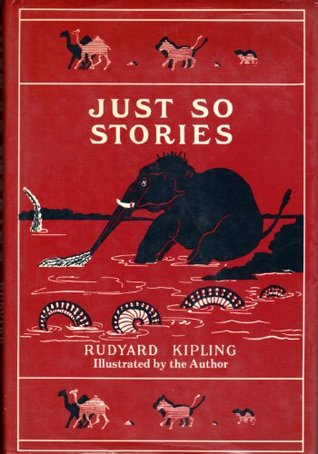 Just So Stories: For Little Children