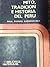 Mito, Tradición e Historia del Perú