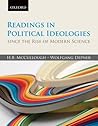 Readings in Political Ideologies since the Rise of Modern Sci... by H.B. McCullough