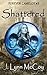 Shattered (Forever Camelot, #3)