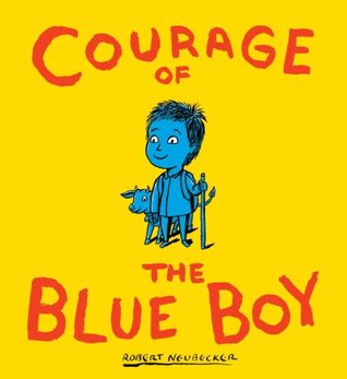 Courage of the Blue Boy (Hardcover)