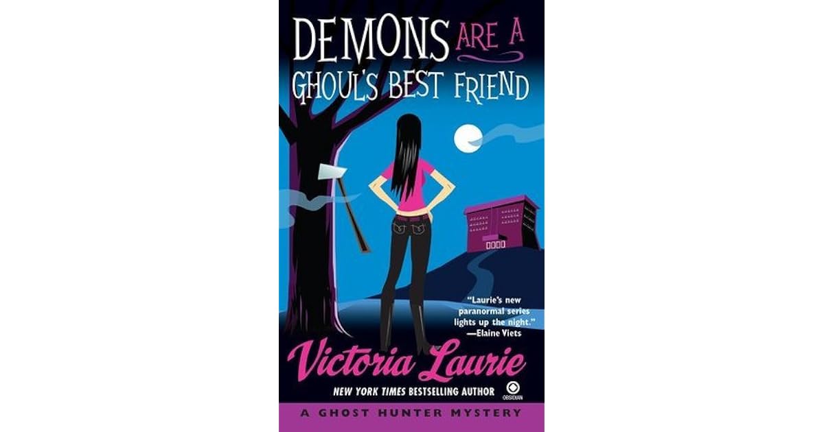 Demons Are A Ghoul S Best Friend By Victoria Laurie