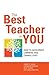 The Best Teacher in You: Ho...