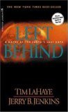 Left Behind: A Novel of the Earth's Last Days