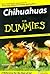 Chihuahuas For Dummies by Jacqueline O'Neil