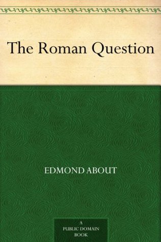 The Roman Question (Kindle Edition)