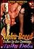 Alpha Breed - Erotic Moments (Taken by the Caveman)