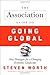 The Association Guide to Going Global: New Strategies for a Changing Economic Landscape