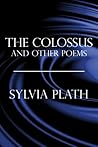 Book cover for The Colossus and Other Poems