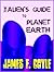 THE ALIEN’S GUIDE TO PLANET EARTH