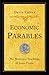 Economic Parables: The Monetary Teachings of Jesus Christ