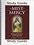The Mist of Mercy Study Guide