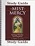 The Mist of Mercy Study Guide