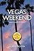 Vegas Weekend (The Gold Col...