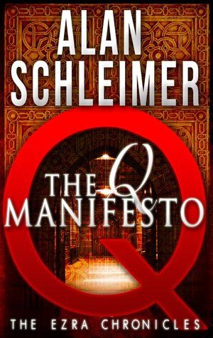 The Q Manifesto (The Ezra Chronicles, #1)