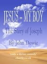 Jesus – My Boy
