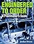 Engineered to Order by Jordan Owens