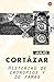 Historias de Cronopios y de Famas by Julio Cortázar