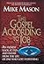The Gospel According to Job by Mike Mason