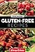 Good Eating's Gluten-Free Recipes by Chicago Tribune