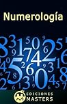 Numerología (Spanish Edition) Numerología (Spanish Edition)