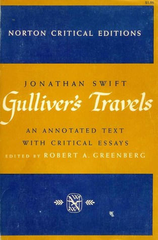 Gulliver's Travels an annotated text with critical essays