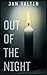 Out of the Night by Jan Valtin