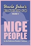 Uncle John's Facts to Go Nice People