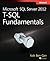 Microsoft SQL Server 2012 by Itzik Ben-Gan