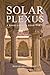 Solar Plexus, A Baku Saga i...