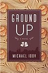 Ground Up Book cover for Ground Up