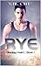 Rye (Bleeding Heart, #1)