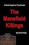 The Mansfield Kil...