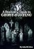A Beginners' Guide to Ghost...