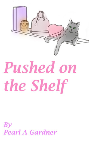 Pushed on the Shelf