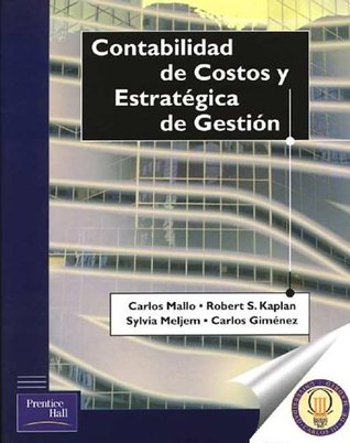 Contabilidad De Costos Y Estrategica De Gestion