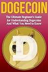 Dogecoin: The Ult...