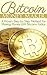Bitcoin Money Maker: A Proven Step by Step Methods in Making Money with Bitcoins Today (Bitcoin Beginner, Bitcoin for Dummies, Bitcoin Trading, Bitcoin Mining, Bitcoin Guide, Bitcoin Step by Step)