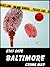 Stay Safe Crime Map of Baltimore