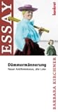 Dämmermännerung