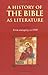 A History of the Bible as L...