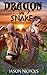 Dragon vs Snake (Shifter Ro...