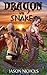 Dragon vs Snake