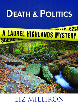 Death & Politics (The Laurel Highlands Mysteries #0.2)