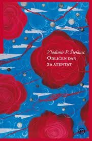 Odličen dan za atentat (Hardcover)