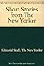 Short Stories FRom the New Yorker