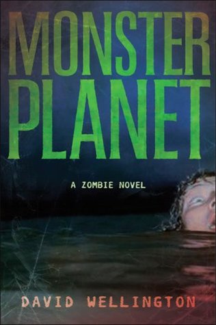 Monster Planet (Monster Island, #3)