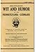 Wit and Humor of the Pennsylvania Germans: A Collection of Anecdotes, Stories, and Witticisms -- Some Old, Some New