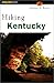 Hiking Kentucky (State Hiking Series)